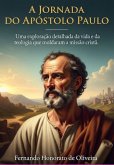 A Jornada Do Apostolo Paulo (eBook, ePUB)
