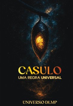 Casulo (eBook, ePUB) - Da Pompeu, Deivson Lincon Mota