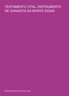 Cover Testamento Vital: Instrumento De Garantia Da Morte Digna (eBook, ePUB)
