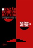 A razão comprometida (eBook, ePUB)