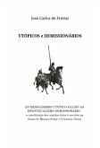 Utópicos E Demissionários (eBook, ePUB)