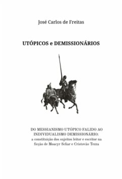 Cover Utópicos E Demissionários (eBook, ePUB)