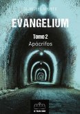 Evangelium - Tomo 2 - Apócrifos (eBook, ePUB)