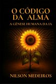 O Código Da Alma (eBook, ePUB)