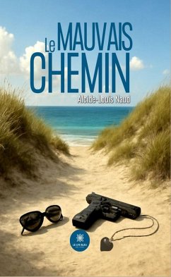 Cover Le mauvais chemin (eBook, ePUB)