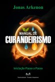 Manual De Curandeirismo (eBook, ePUB)
