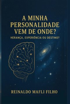Cover A Minha Personalidade Vem De Onde? (eBook, ePUB)