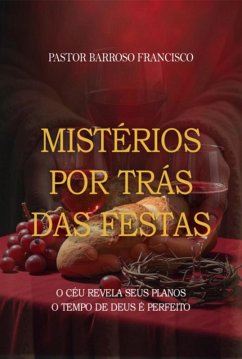Cover Mistérios Por Trás Das Festas (eBook, ePUB)