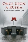Once Upon a Russia: Voices From a Vanished Era (eBook, ePUB)