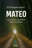 El Evangelio según Mateo: Un comentario expositivo a través de la Cábala. (eBook, ePUB)