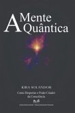 A Mente Quântica (eBook, ePUB)