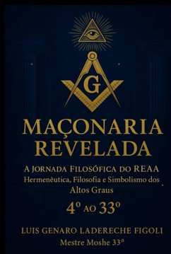 Cover Maçonaria Revelada: A Jornada Filosófica Do Reea (eBook, ePUB)