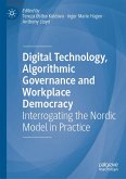 Digital Technology, Algorithmic Governance and Workplace Democracy (eBook, PDF)