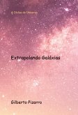 Extrapolando Galáxias (eBook, ePUB) Extrapolando Galáxias (eBook, ePUB)