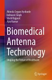 Biomedical Antenna Technology (eBook, PDF)