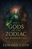 Book VI - Gods of the Zodiac: The Resonant Age (eBook, ePUB)