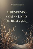 Aprendendo Com O Livro De Romanos (eBook, ePUB)