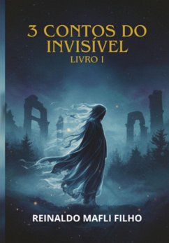 Cover 3 Contos Do Invisível (eBook, ePUB)
