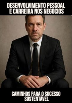 Cover Desenvolvimento Pessoal E Carreira Nos Negócios (eBook, ePUB)