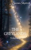 The Greylands: Volume IX (eBook, ePUB) The Greylands: Volume IX (eBook, ePUB)