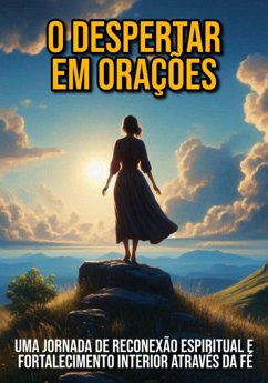 O Despertar Em Orações (eBook, ePUB) - Ascaneo, Edivaldo