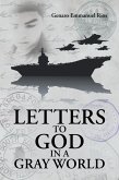 Letters to God in a Gray World (eBook, ePUB)