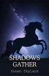 Shadows Gather (In Shadow, #21) (eBook,... - Bild 1