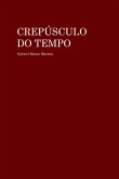 Crepúsculo Do Tempo (eBook, ePUB)