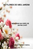 As Flores Do Meu Jardim (eBook, ePUB)