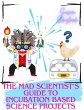The Mad Scientist's Guide to Incubation... - Bild 1