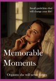 Memorable Moments (eBook, ePUB)