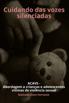 Cuidando Das Vozes Silenciadas (eBook, ePUB) - Ferrante, Nathalia Doro