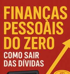Cover Finanças Pessoais Do Zero (eBook, ePUB)