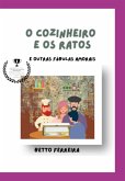 O Cozinheiro E Os Ratos (eBook, ePUB)