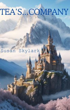 Cover Tea's...Company (A Book of Ellipses and Tea, #3) (eBook, ePUB)