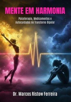Mente Em Harmonia (eBook, ePUB) - Ferreira, Marcos Ristow