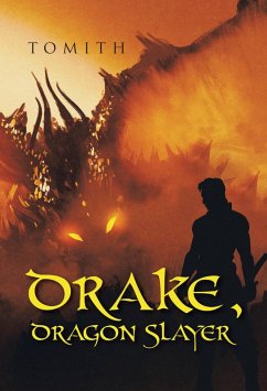 Cover Drake, Dragon Slayer (eBook, ePUB)