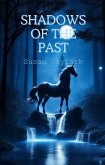 Shadows of the Past (In Shadow, #22) (eBook, ePUB)