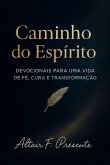 Caminho Do Espírito (eBook, ePUB)
