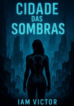 Cover Cidade Das Sombras (eBook, ePUB)