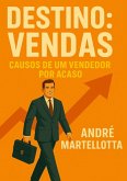 Destino: Vendas (eBook, ePUB)