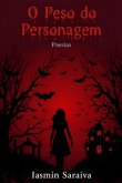 O Peso Do Personagem (eBook, ePUB)