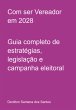 Com Ser Vereador Em 2028 (eBook, ePUB) - Bild 1