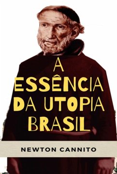 Cover Essência Da Utopia Brasil (eBook, ePUB)