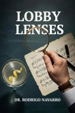 Lobby Lenses (eBook, ePUB)