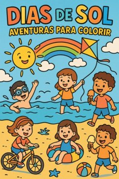 Dias De Sol: Aventuras Para Colorir (eBook, ePUB) - Brainz