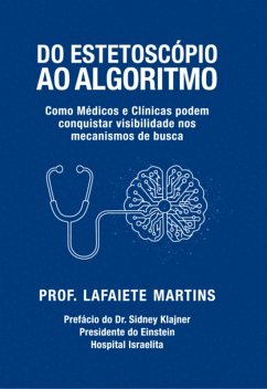 Cover Do Estetoscópio Ao Algoritmo (eBook, ePUB)