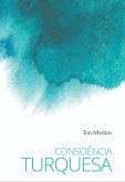 Consciência Turquesa (eBook, ePUB)