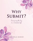Why Submit? (eBook, ePUB)