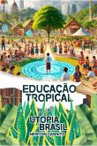 Educação Tropical (eBook, ePUB)